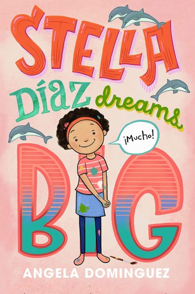 A book cover illustration of a young brown skinned girl with paint splatter on her clothes and dolphins floating around the title script that reads: 